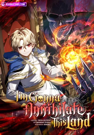 I'm Gonna Annihilate This Land - TopManhua | Read Latest Manhwa, Manhua